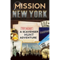 Mission New York: A Scavenger Hunt Adventure (For Kids) - Paperback