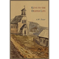 Keys to the Deeper Life - Paperback