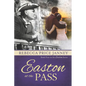Easton at the Pass - Paperback