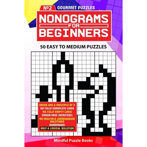 Nonograms for Beginners 2: 50 Easy to Medium Puzzles - Paperback