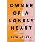 Owner of a Lonely Heart: A Memoir - Hardcover