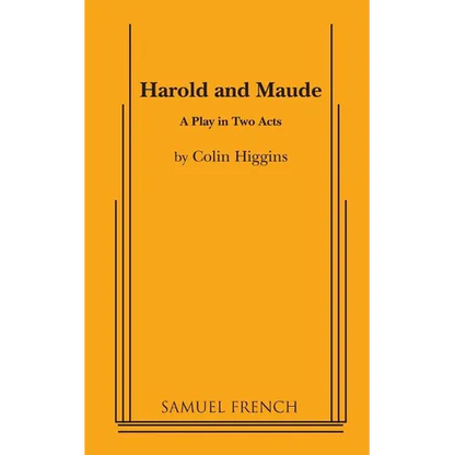Harold and Maude - A Play in Two Acts - Paperback