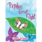 Papilio's Great Flight - Hardcover