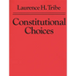 Constitutional Choices - Paperback