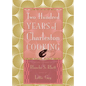 Two Hundred Years of Charleston Cooking - Hardcover