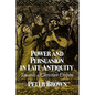 Power & Persuasion Late Antiquity: Towards A Christian Empire - Paperback
