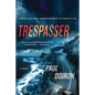 Trespasser - Paperback