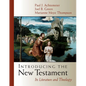 Introducing the New Testament: Its Literature and Theology - Hardcover