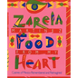 Food from my Heart: Cuisines of Mexico Remembered and Reimagined - Paperback