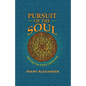 Pursuit of the Soul: Allowing Your Perfect Life Journey - Paperback
