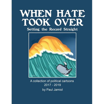When Hate Took Over: Setting the Record Straight - Paperback