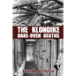 The Klondike Bake-Oven Deaths - Paperback