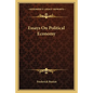 Essays on Political Economy - Paperback