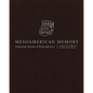 Mesoamerican Memory: Enduring Systems of Remembrance - Hardcover