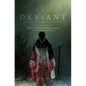 The Deviant Vol. 2 - Paperback