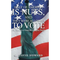 Half of America Is Nuts, and They Were Allowed to Vote: The Need for a Group for Groupless People - Hardcover