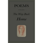The Way Back Home: Poems - Paperback