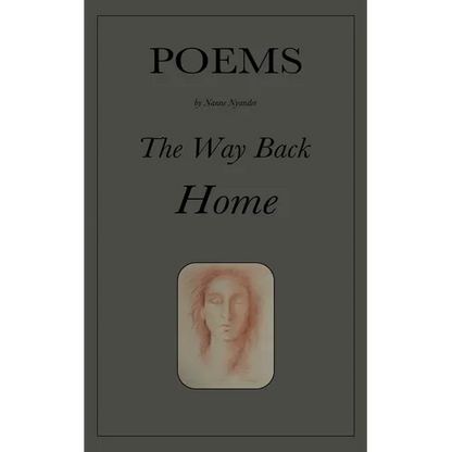 The Way Back Home: Poems - Paperback