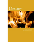 Destiny: Determination - Paperback