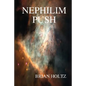 Nephilim Push - Hardcover