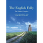 The English Folly: The Edifice Complex - Paperback