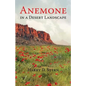 Anemone in a Desert Landscape - Paperback