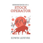 Reminiscences of a Stock Operator - Hardcover