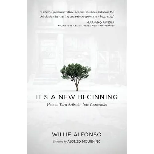 It's A New Beginning: How to Turn Setbacks Into Comebacks - Paperback