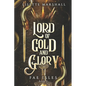 Lord of Gold and Glory: A Steamy Fae Fantasy Romance - Paperback