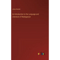An Introduction to the Language and Literature of Madagascar - Hardcover