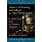 Science, Technology and Magic in the Witcher: A Medievalist Spin on Modern Monsters - Paperback