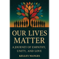 Our Lives Matter - Paperback