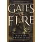 Gates of Fire: An Epic Novel of the Battle of Thermopylae - Hardcover