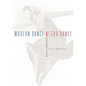 Modern Dance, Negro Dance: Race in Motion - Paperback