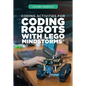 Coding Activities for Coding Robots with Lego Mindstorms(r) - Library Binding