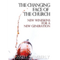 The Changing Face Of The Church - Paperback