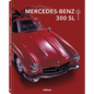Mercedes-Benz 300 SL - Hardcover