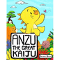 Anzu the Great Kaiju - Hardcover