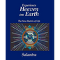 Experience Heaven on Earth: The New Matrix of Life - Paperback