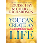 You Can Create An Exceptional Life - Paperback