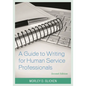 A Guide to Writing for Human Service Professionals - Paperback