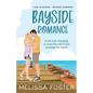 Bayside Romance - Special Edition - Paperback
