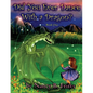 Did You Ever Dance With a Dragon? Book One - Paperback