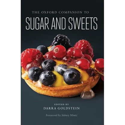 Oxford Companion to Sugar and Sweets - Hardcover