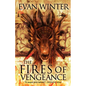 The Fires of Vengeance - Hardcover