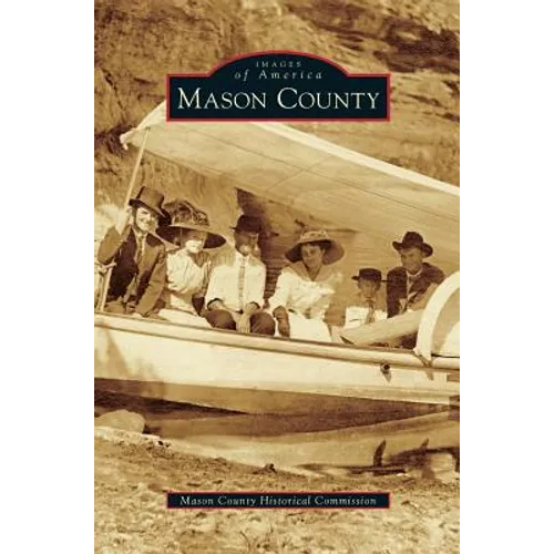 Mason County - Hardcover