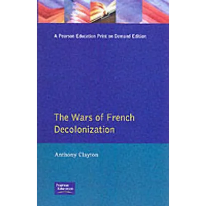 The Wars of French Decolonization - Paperback