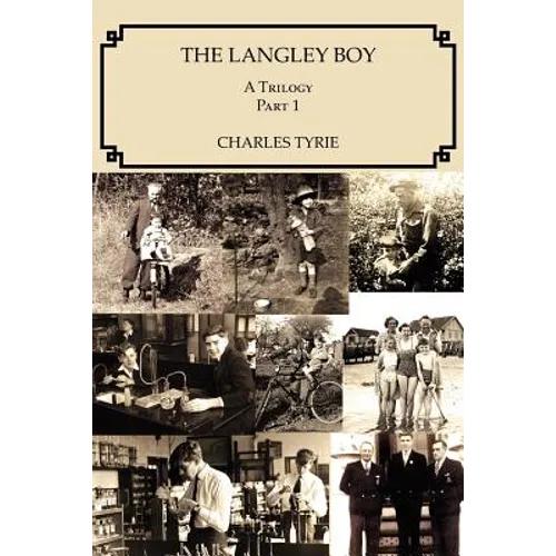 The Langley Boy: A Trilogy Part 1 - Paperback