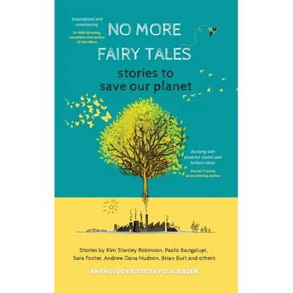 No More Fairy Tales: Stories to Save our Planet - Paperback