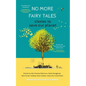 No More Fairy Tales: Stories to Save our Planet - Paperback